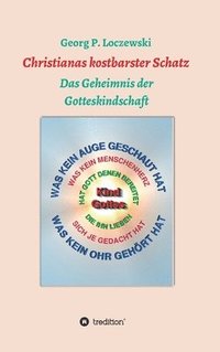 bokomslag Christianas kostbarster Schatz: Das Geheimnis der Gotteskindschaft