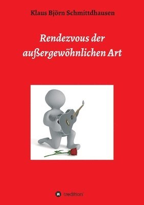 bokomslag Rendezvous der außergewöhnlichen Art