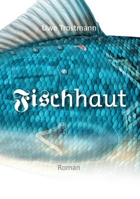 bokomslag Fischhaut