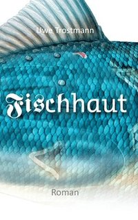 bokomslag Fischhaut