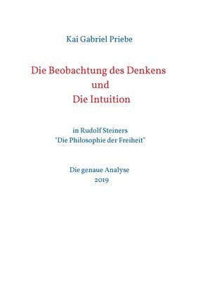 bokomslag Die Beobachtung des Denkens und Die Intuition