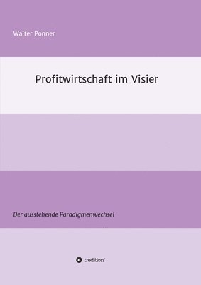 bokomslag Profitwirtschaft im Visier