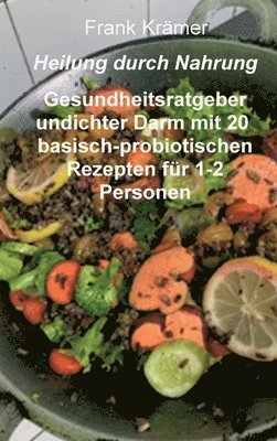 bokomslag Heilung durch Nahrung