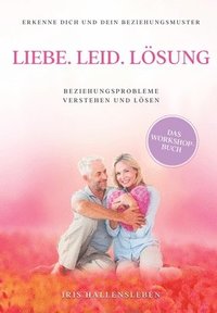 bokomslag Liebe . Leid . Lösung