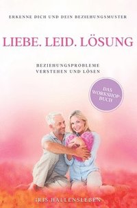 bokomslag Liebe . Leid . Lösung
