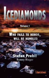 bokomslag Icediamonds Trilogy Volume 1