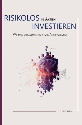 bokomslag Risikolos in Aktien investieren