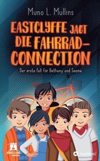 bokomslag Eastclyffe jagt die Fahrrad-Connection