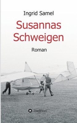 bokomslag Susannas Schweigen: Roman