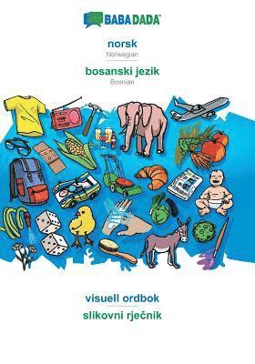 bokomslag BABADADA, norsk - bosanski jezik, visuell ordbok - slikovni rje&#269;nik