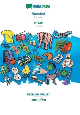 bokomslag BABADADA, Roman&#259; - Hebrew (in hebrew script), lexicon vizual - visual dictionary (in hebrew script)