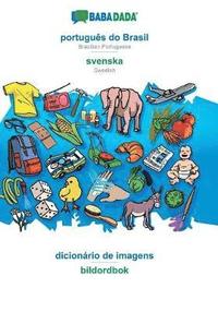 bokomslag BABADADA, portugues do Brasil - svenska, dicionario de imagens - bildordbok