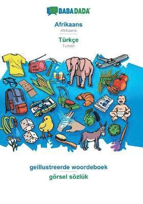 bokomslag Afrikaans - Türkçe, geillustreerde woordeboek