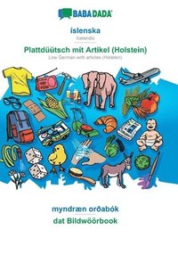 bokomslag íslenska - Plattdüütsch mit Artikel (Holstein), myndræn or¿abók