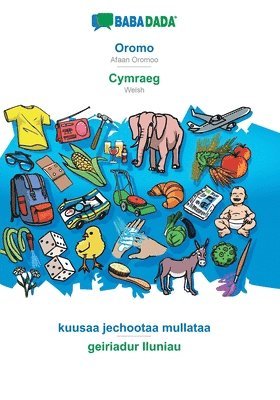 bokomslag Oromo - Cymraeg, kuusaa jechootaa mullataa