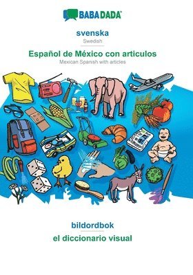 bokomslag svenska - Español de México con articulos, bildordbok