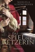 Das Spiel der Ketzerin