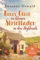 Susanne Oswald - Neues Glück im kleinen Strickladen in den Highlands, Häftad