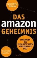 bokomslag Das Amazon-Geheimnis - Strategien des erfolgreichsten Konzerns der Welt. Zwei Insider berichten
