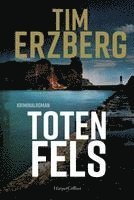 Tim Erzberg - Totenfels, Häftad