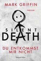 Silent Death - Du entkommst mir nicht 1