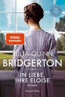 Julia Quinn - Bridgerton - In Liebe, Ihre Eloise, Häftad