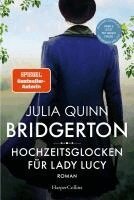 Julia Quinn - Bridgerton - Hochzeitsglocken für Lady Lucy, Häftad