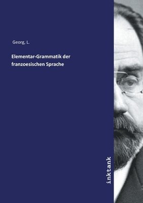 bokomslag Elementar-Grammatik der franzoesischen Sprache