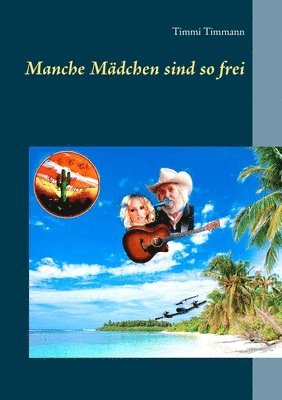bokomslag Manche Mädchen sind so frei