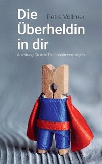 bokomslag Überheldin in dir