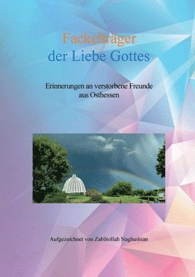 bokomslag Fackelträger der Liebe Gottes