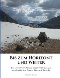 bokomslag Bis zum Horizont und weiter