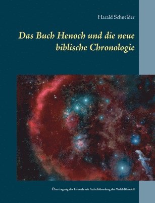 bokomslag Das Buch Henoch und die neue biblische Chronologie