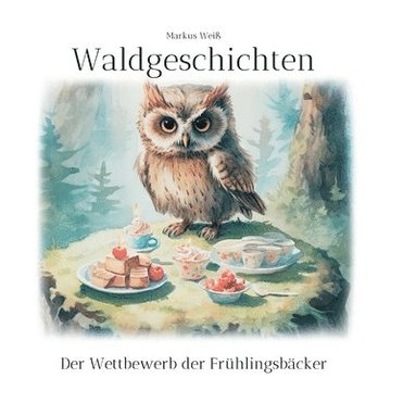 Markus Weiß - Waldgeschichten, Häftad