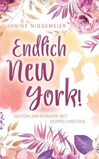 bokomslag Endlich New York!