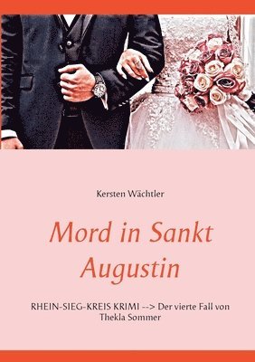 Mord in Sankt Augustin 1