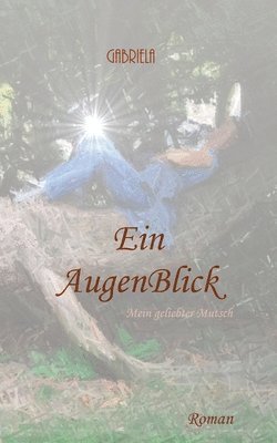 Ein AugenBlick 1