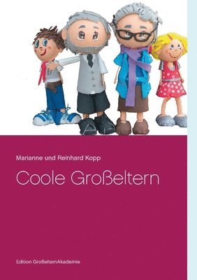 bokomslag Coole Großeltern