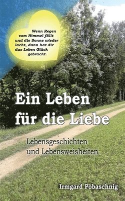 bokomslag Ein Leben fr die Liebe