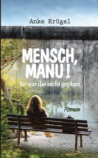 bokomslag Mensch, Manu!