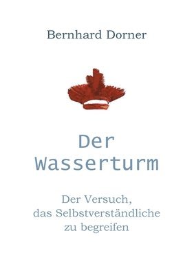 bokomslag Der Wasserturm