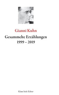 bokomslag Gesammelte Erzhlungen 1999-2019