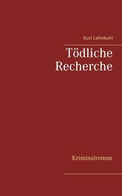Tödliche Recherche