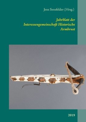 bokomslag Jahrblatt der Interessengemeinschaft Historische Armbrust