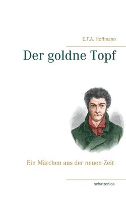 Der goldne Topf 1