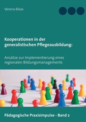 bokomslag Kooperationen in der generalistischen Pflegeausbildung