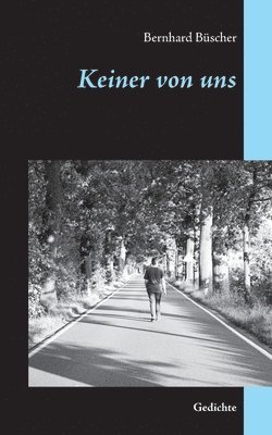 Bernhard Büscher, Elke Bannach-Hoffmann - Keiner von uns, Häftad