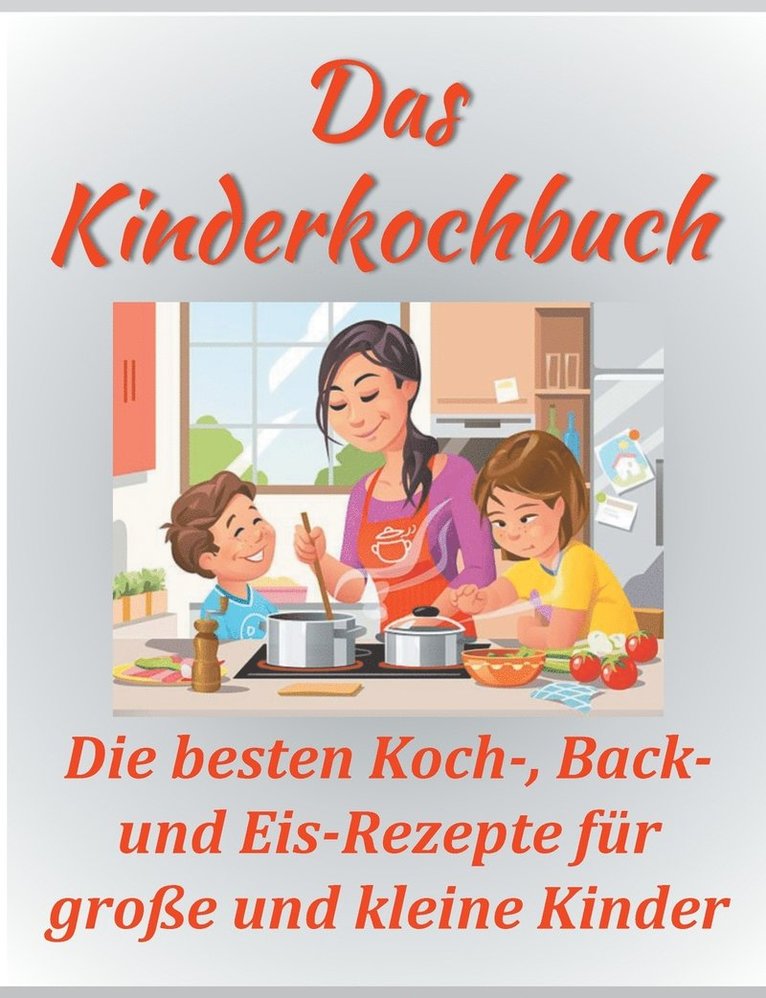 Sandra Papenmeier - Kinderkochbuch, Häftad
