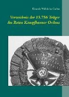 bokomslag Verzeichnis der 13.756 Träger des Roten Kampfbanner Ordens