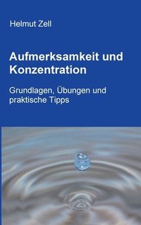 bokomslag Aufmerksamkeit und Konzentration